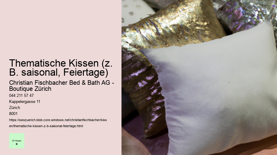 Thematische Kissen (z. B. saisonal, Feiertage)