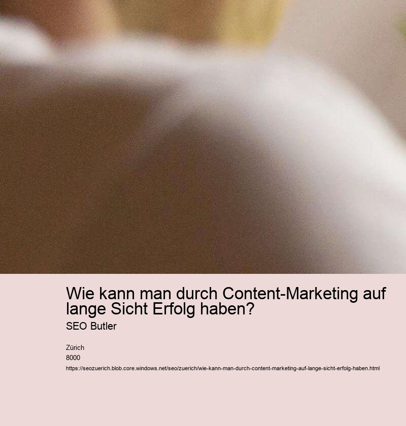 Wie kann man durch Content-Marketing auf lange Sicht Erfolg haben? SEO Butler