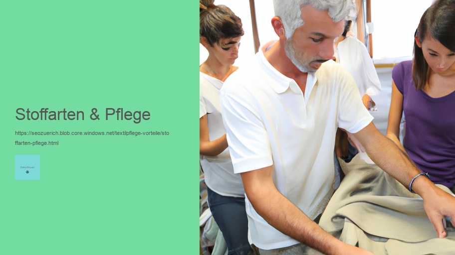 Stoffarten & Pflege